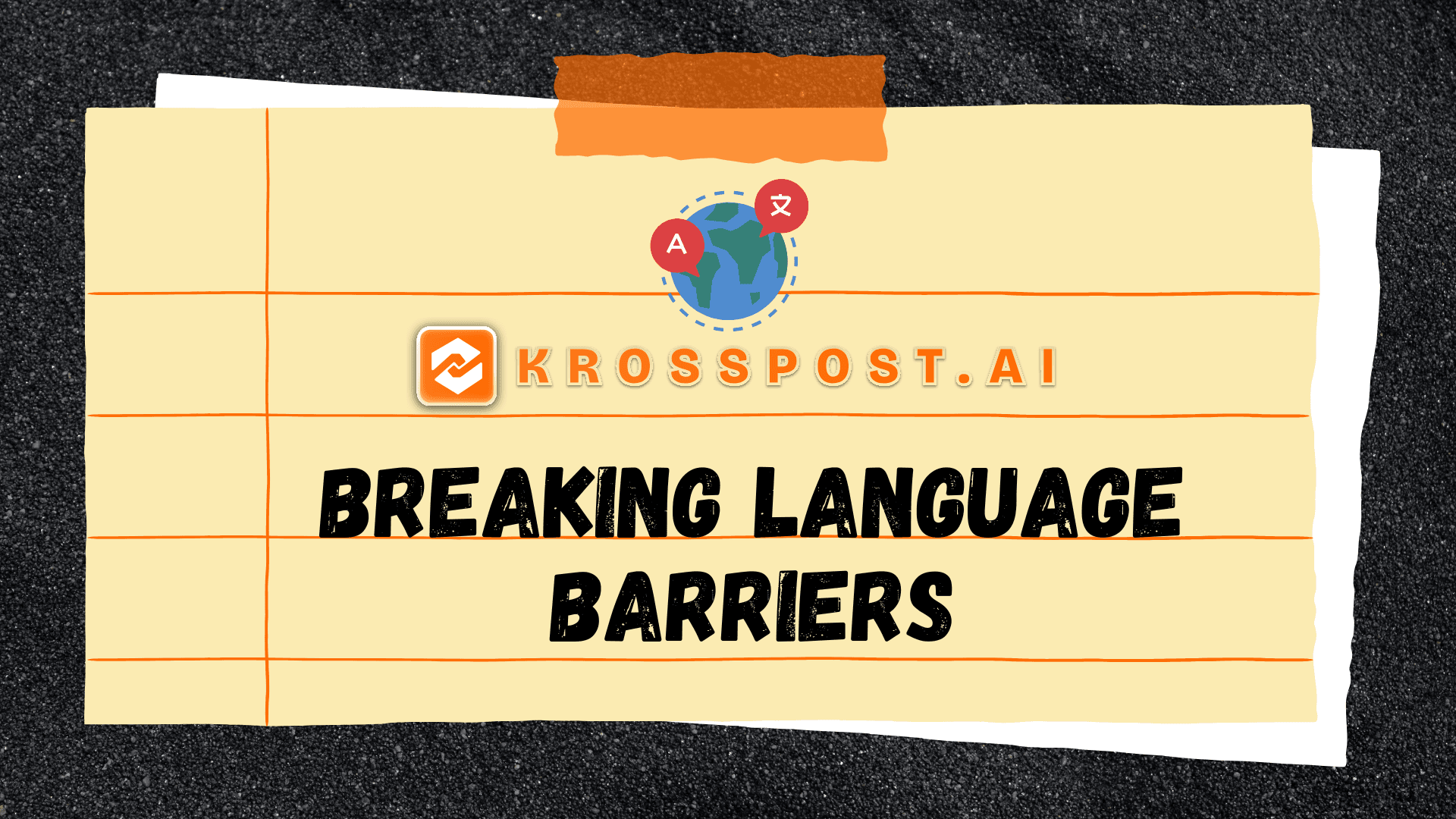 Breaking Language Barriers: The Smart Way to Communicate with the World