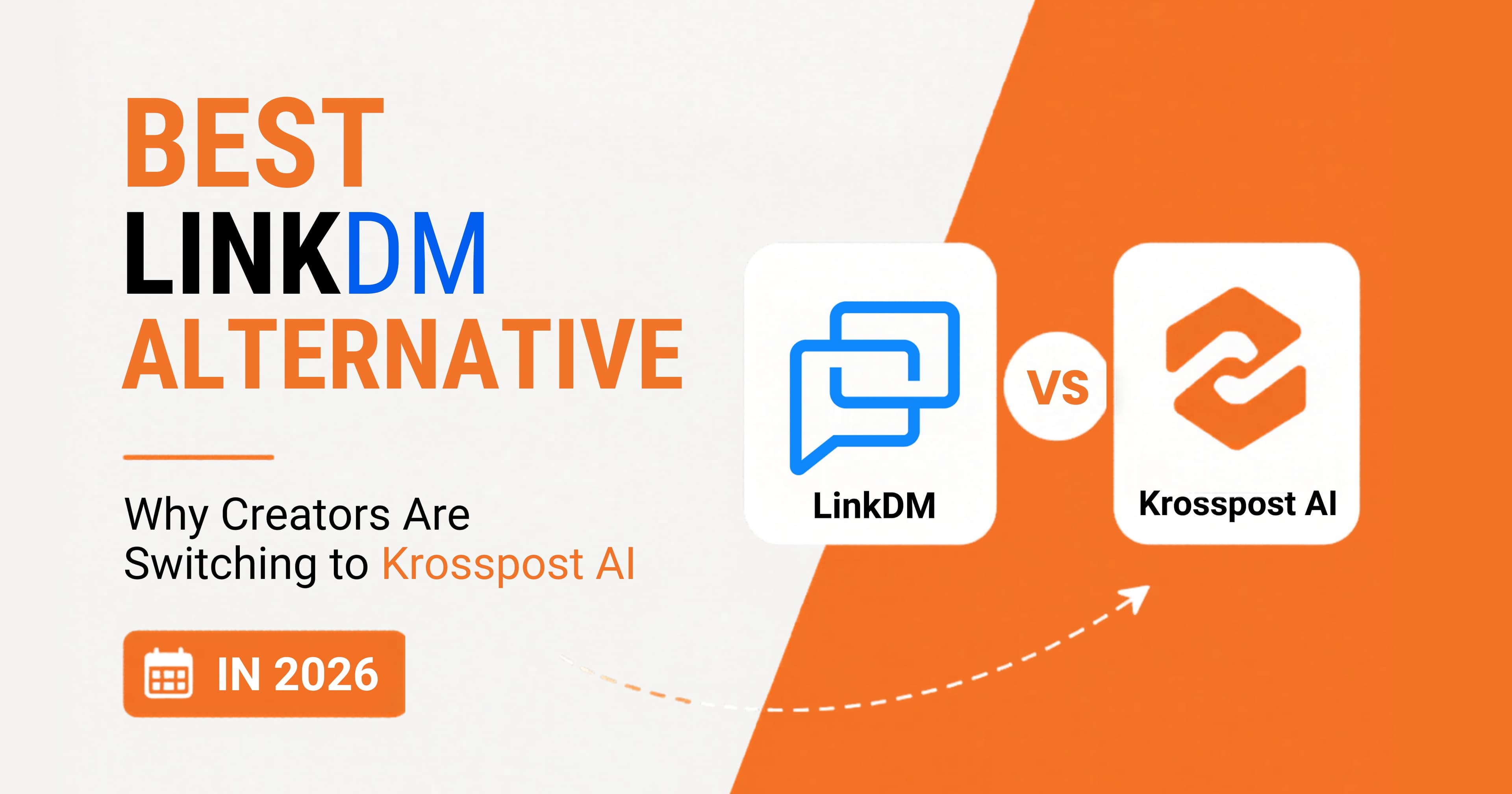 KrossPost vs LinkDM: Is KrossPost the Best LinkDM Alternative for Instagram DM Automation?